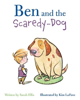 Sarah Ellis Ben and the Scaredy-Dog (Gebundene Ausgabe) (US IMPORT)