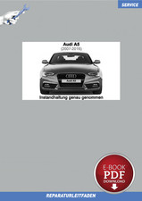 PDF Audi A5 (2007-2016) Reparaturanleitung Instandhaltung Inspektion Wartung