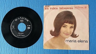 298 - 45 Runden Maria Elena Ay Marya Los Indios Ta Bajaras RCA