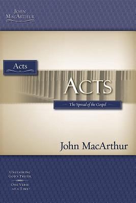Acts: The Spread of the Gospel; Macart- 9781418508746, paperback, John MacArthur
