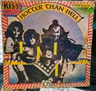 Kiss ‎– Hotter Than Hell BONI-3309 EL SALVADOR DICESA PRESS RARE