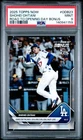 2025 TOPPS NOW ROAD TO OPENING DAY BONUS #ODB23 SHOHEI OHTANI PSA 9