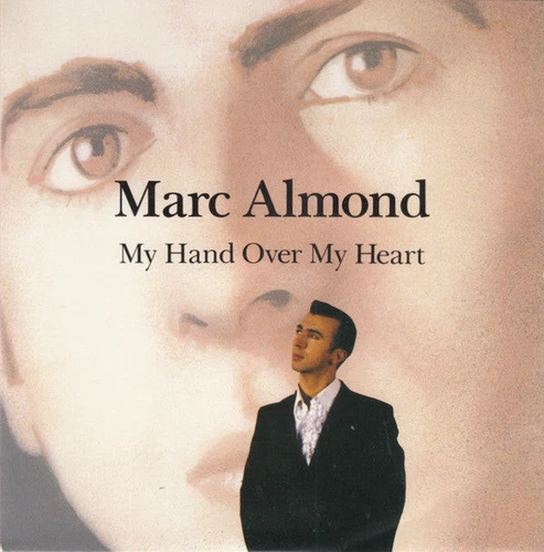 Marc Almond - My Hand Over My Heart - Used Vinyl Record 7 - 96 - C1450z