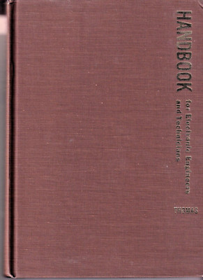 Handbook for Electric Engineers & Technicians Thomas Edition 1965