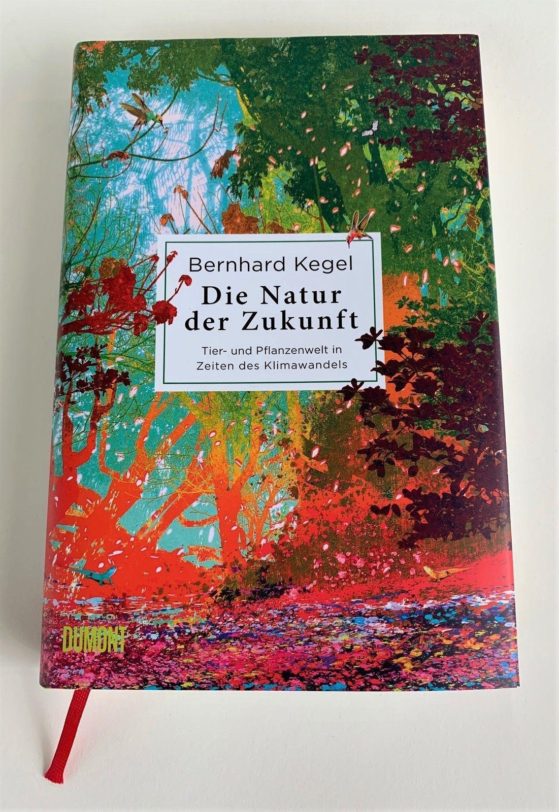 Thumbnail - Die Natur Der Zukunft | Kegel, Bernhard