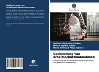 Helman HernáNdez RiañO (U. A.) | Optimierung Von ArbeitsschutzmaßNahmen | Buch