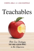 Teachables | Bite-Size Strategies That Make A Major Impact In The Classroom