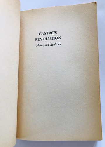 Castro’s Revolution Myths and Realities by Theodore Draper 1962 PB Fidel Castro - Picture 6 of 10