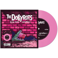 The Dollyrots - Alone Again (Naturally) (Limited Edition Pink 7" Vinyl)
