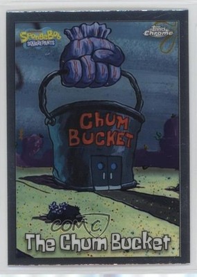 2025 Topps Chrome Spongebob 25th The Chum Bucket #48 18ye