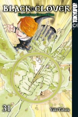 Black Clover, Band 31 - Kreislauf von Gut und Boese