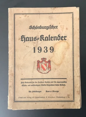 Schönburgischer Haus-Kalender 1939, Waldenburg in Sachsen, Freistaat Sachsen - Bild 1 von 4