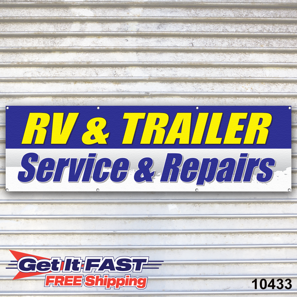 RV & Trailer Service Banner Sign Auto Repair Tire Dealer Service Bay Garage