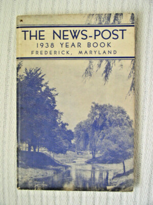 1938 Frederick Md News Post 120 Page Year Book - Local advertising - 1937 Events
