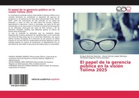 Enrique Ramirez Ramirez (U. A.) | El Papel De La Gerencia PúBlica En La...