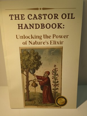 The Ultimate Guide to Castor Oil: Unleashing the Power of Nature's Elixir