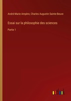 André-Marie AmpèRe (U. A.) | Essai Sur La Philosophie Des Sciences | Taschenbuch