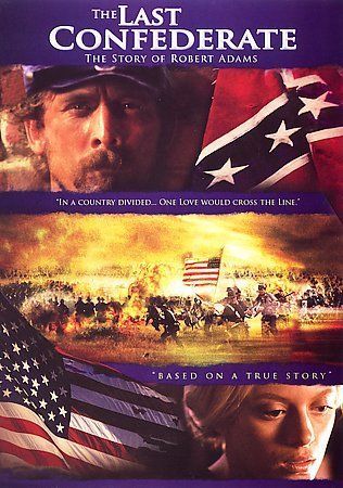 The Last Confederate: The Story of Robert Adams (DVD, 2007