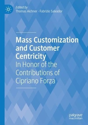 Mass Customization and Customer Centricity - 9783031097812