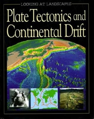 Plate Tectonics and Continental Drift (Looking at Landscapes), Edwards, John, Us