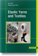 Elastic Yarns and Textiles | Jan Thiel (u. a....