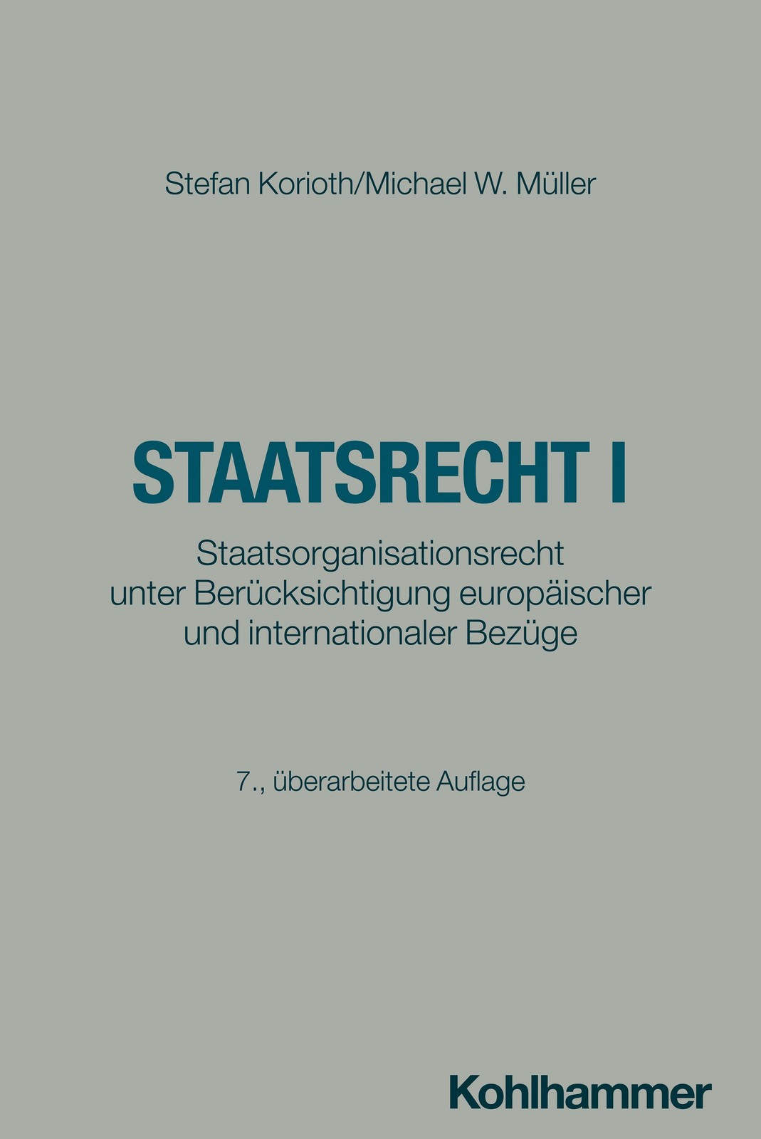 Staatsrecht I Stefan Korioth