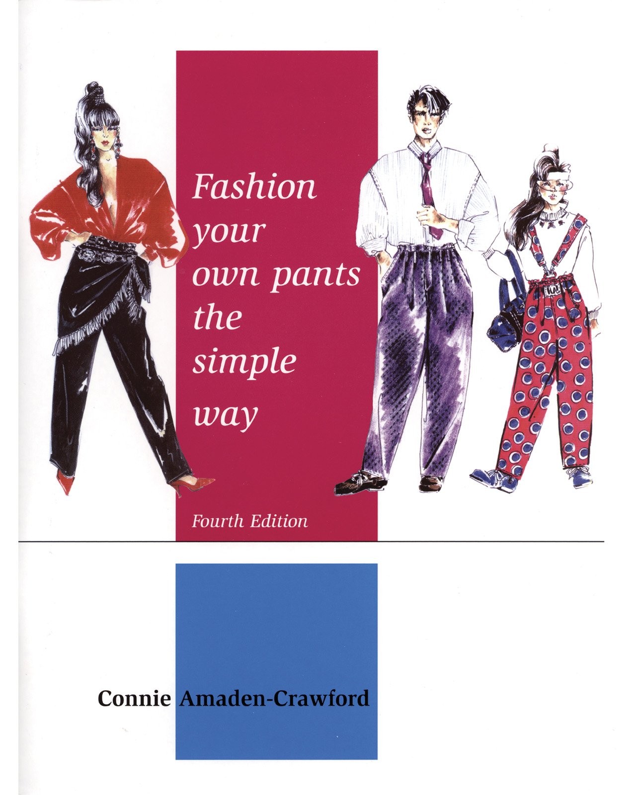 Fashion Your Own Pants The Simple Way