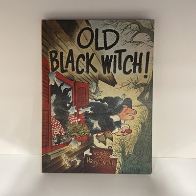 Old Black Witch! By Wende and Harry Devlin 1966 hb Original **Damage Shown**