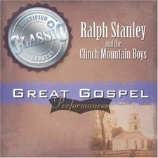 RALPH STANLEUY & CLINCH MOUNTAIN BOYS -GREAT GOSPEL PERFORMANCES(CD) NEW 10 TRKS