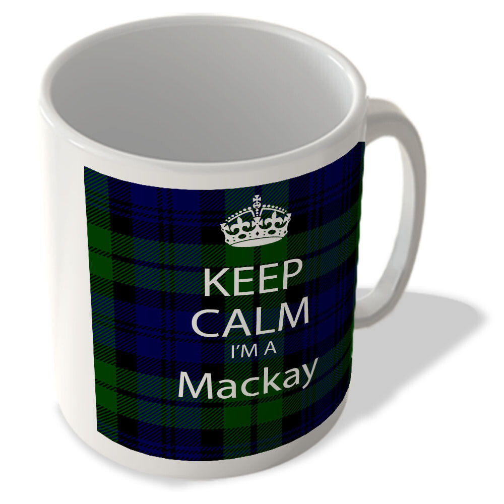Keep Calm I'm a Mackay Scottish Clan Tartan - Mug