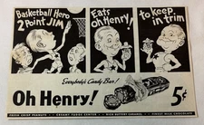 1937 OH HENRY candy cartoon ad ~ BASKETBALL HERO