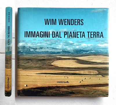 Bilder vom Planeten Erde. Fotos von Wim Wenders. Kontrast 2005