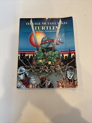 Teenage Mutant Ninja Turtles and Other Strangeness Revised Edition