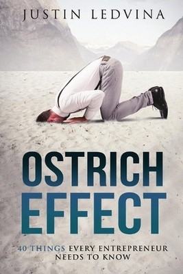 The Ostrich Effect - Paperback by Justin Ledvina (English) Paperback Book