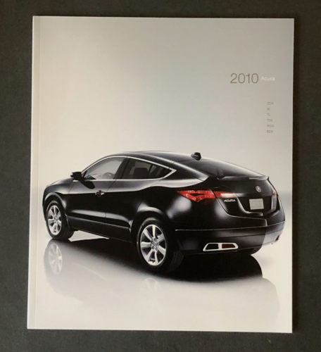 2010 Acura Sales Brochure ZDX RL TL TSX MDX RDX Engineering Features Car Photos