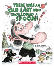 There Was an Old Lady Who Swallowed a Spoon by Lucille Colandro NEW Paperback