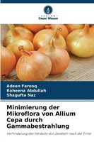Adeen Farooq (U. A.) | Minimierung Der Mikroflora Von Allium Cepa Durch...