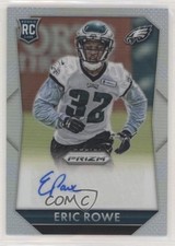 2015 Panini Prizm Rookie Signatures Silver 45/350 Eric Rowe #RS-ER Auto 6o3