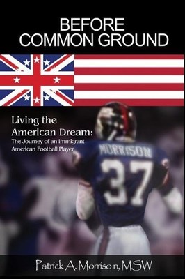 Msw Patrick a Morrison Before Common Ground (Taschenbuch) (US IMPORT)