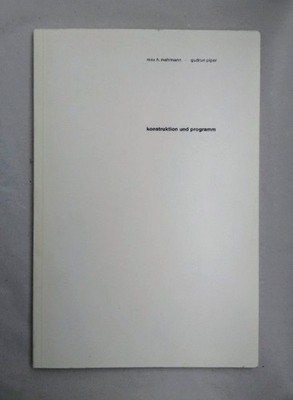 Max H. Mahlmann, Gudrun Piper: Konstruktion und Programm. Brandt, Andreas: