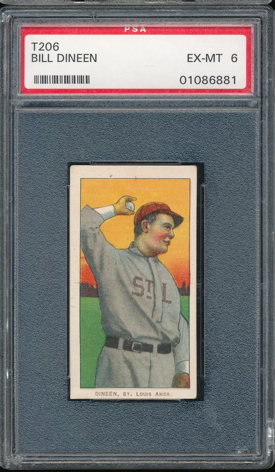 T206 Piedmont 350/25 Bill Dineen/Dinneen PSA 6 - St Louis Browns POP 41