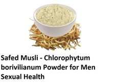 Safed Musli White Musli Chlorophytum borivilianum Powder 100 Purest