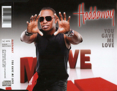 Haddaway - You Gave Me Love | CD