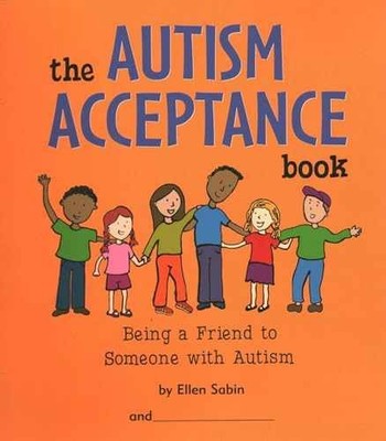 Autism Acceptance Book: Being a - Spiral-bound, by Sabin Ellen - Very Good c