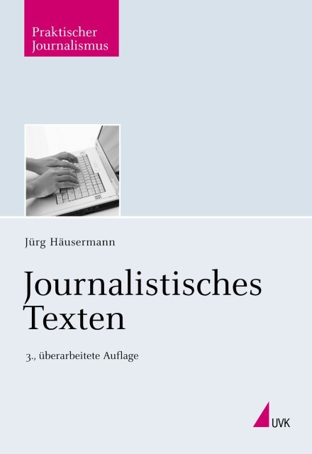 Thumbnail - Journalistisches Texten Jürg Häusermann