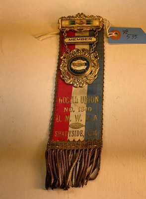 #535 UNITED MINE WORKERS UNION RIBBON SHADYSIDE OHIO