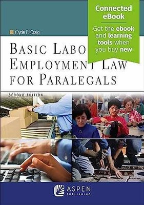 Basic Labor & Employment Law for - Paperback, by Clyde E. Craig - Acceptable