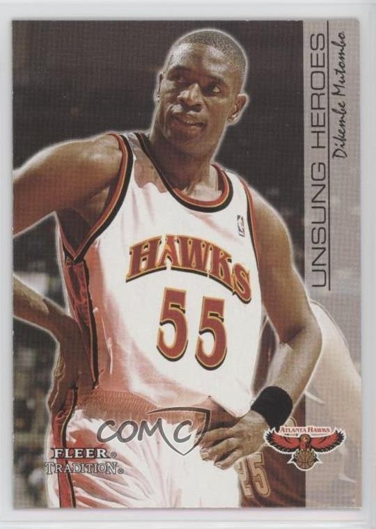 2000-01 Fleer Tradition Unsung Heroes Dikembe Mutombo #212 HOF 1md
