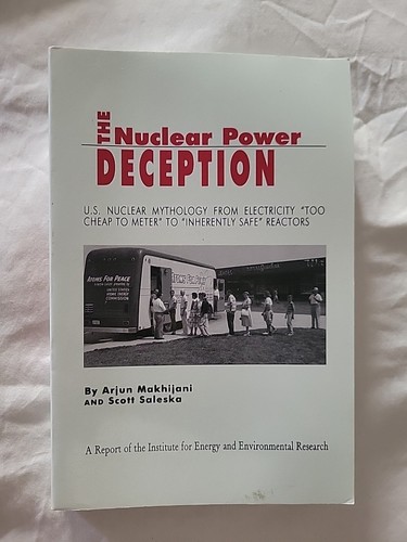 The Nuclear Power Deception - Picture 1 of 10