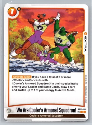 We Are Cooler's Armored Squadron! FB01-134 C Extra Card DBS TCG